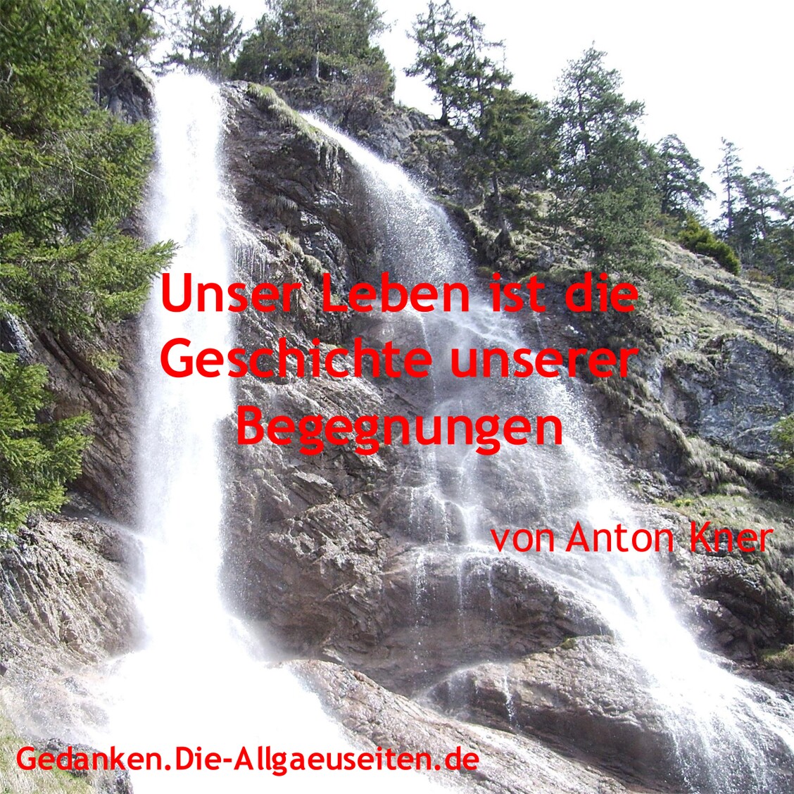 Unser Leben ist die Geschichte